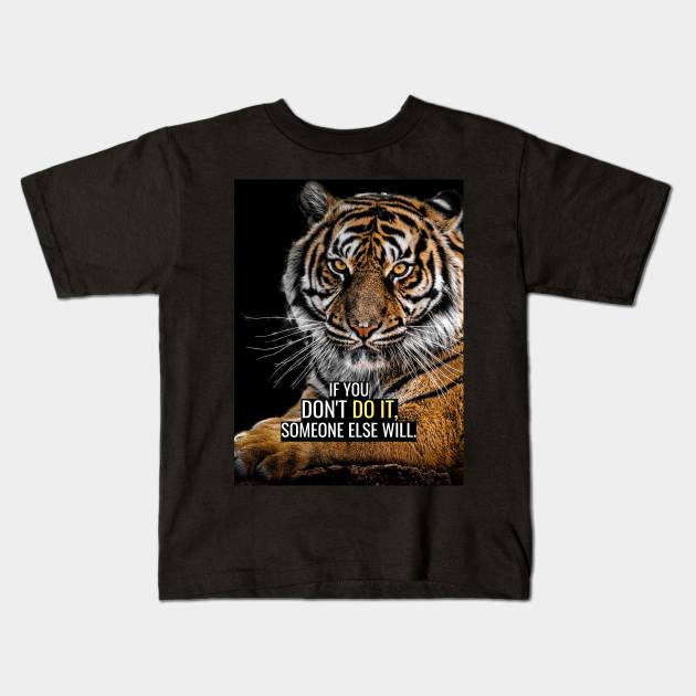 Just Do It Kids T-Shirt by Millionaire Quotes